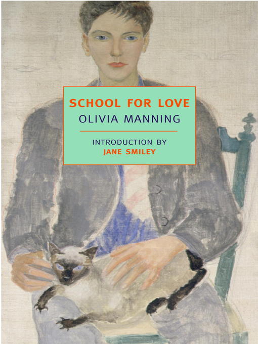 Title details for School for Love by Olivia Manning - Wait list